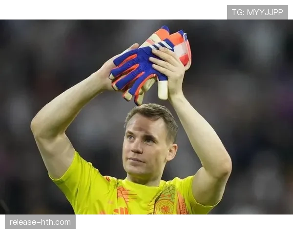 诺伊尔国家队巅峰期：世界杯冠军主力门将解析